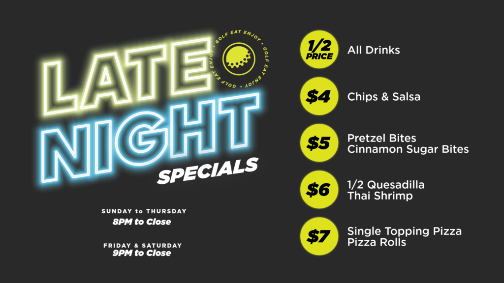 Late night specials